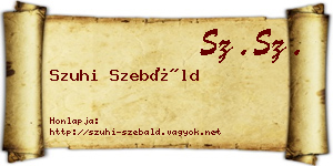 Szuhi Szebáld névjegykártya